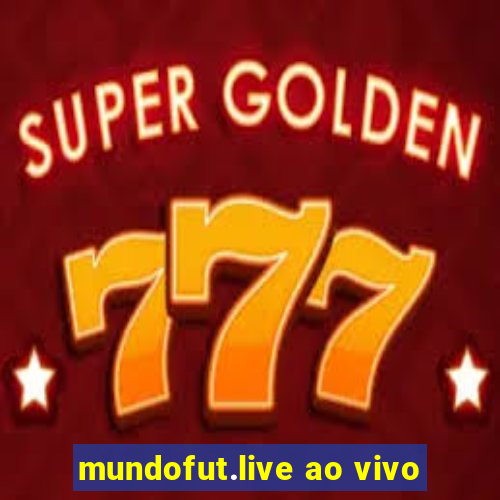 mundofut.live ao vivo